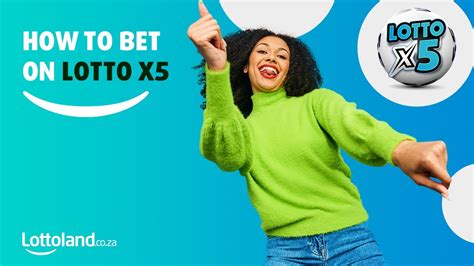 lotto x5|Lotto x5 lottery bets results .
